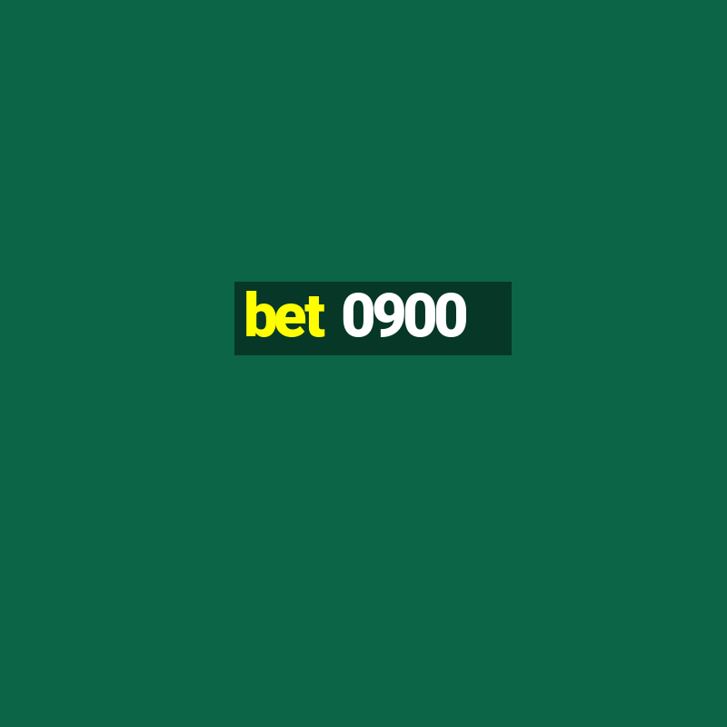 bet 0900