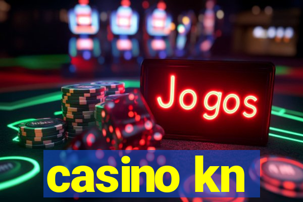 casino kn