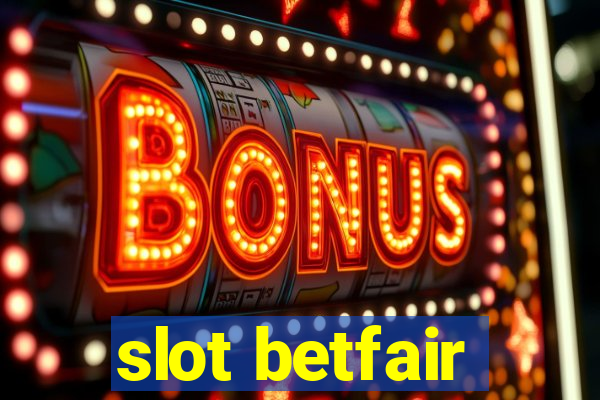 slot betfair