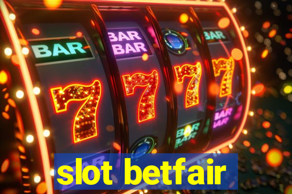 slot betfair