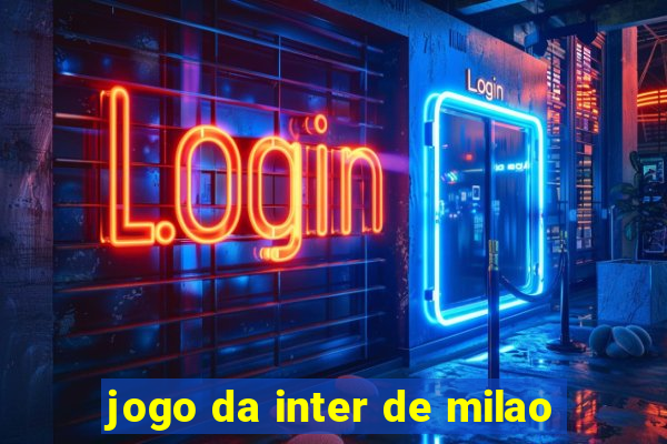 jogo da inter de milao