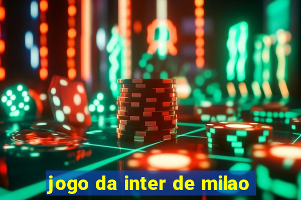 jogo da inter de milao