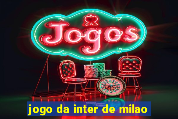 jogo da inter de milao