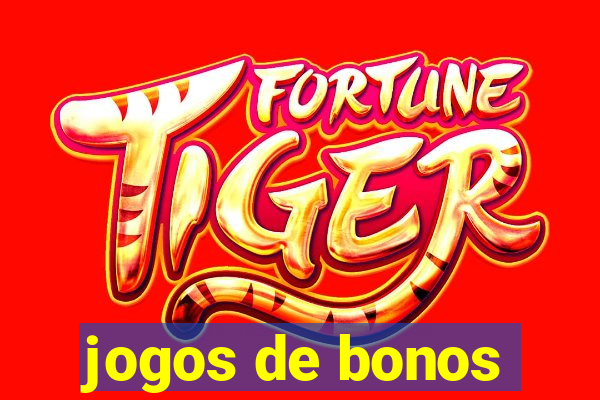 jogos de bonos