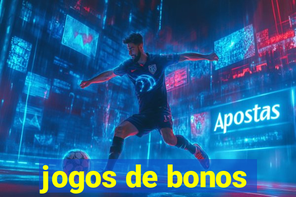 jogos de bonos