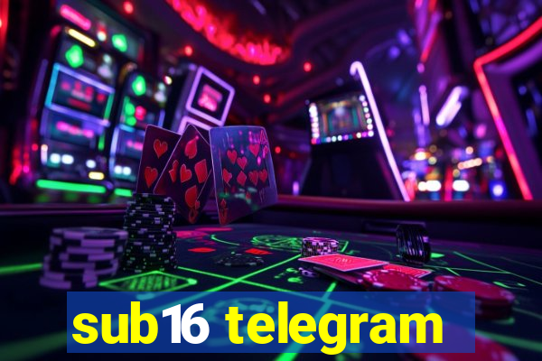 sub16 telegram