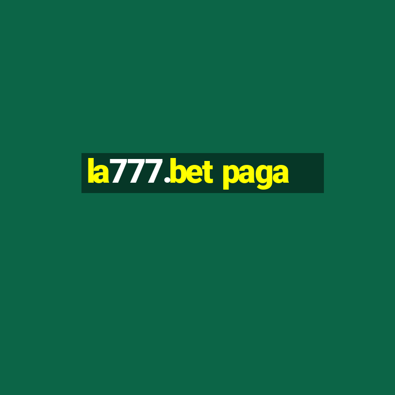 la777.bet paga