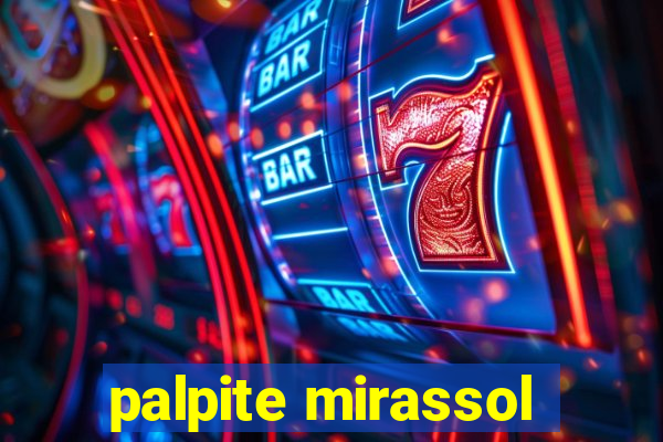 palpite mirassol