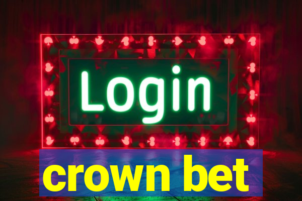 crown bet