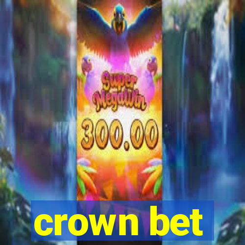 crown bet