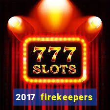 2017 firekeepers casino 400