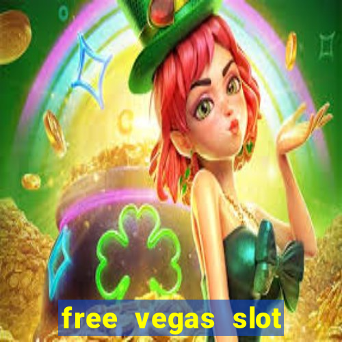 free vegas slot machines online