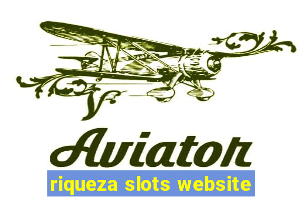 riqueza slots website