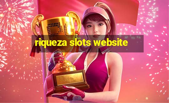 riqueza slots website