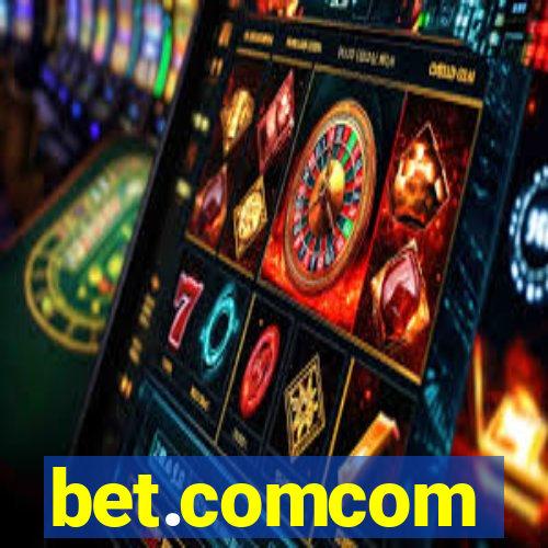 bet.comcom