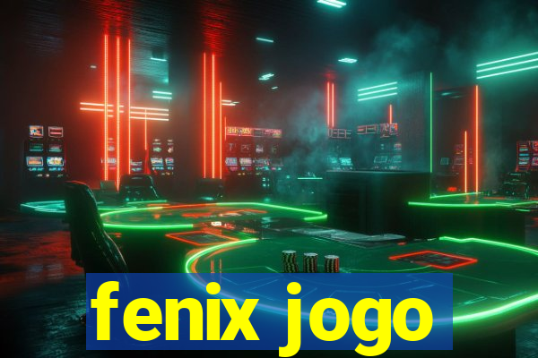 fenix jogo