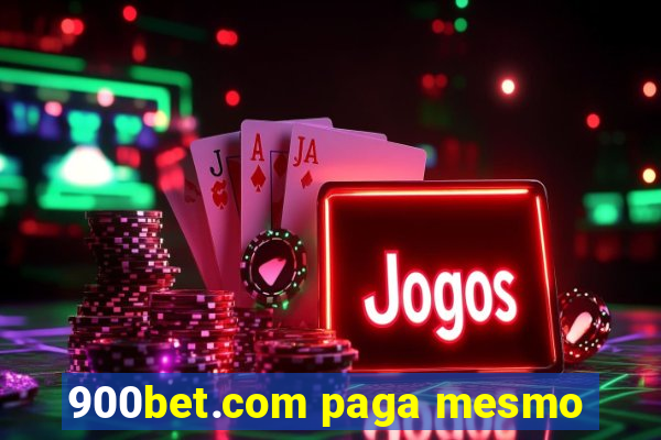 900bet.com paga mesmo