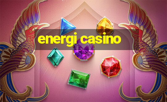 energi casino