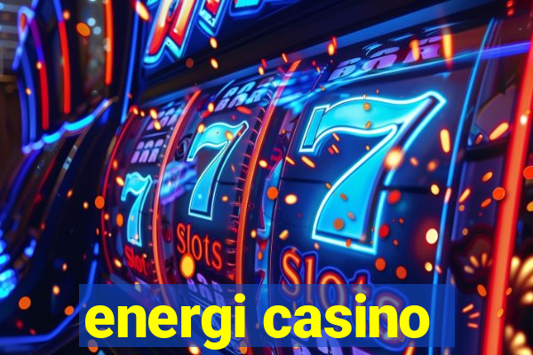 energi casino