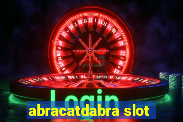 abracatdabra slot