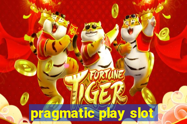 pragmatic play slot