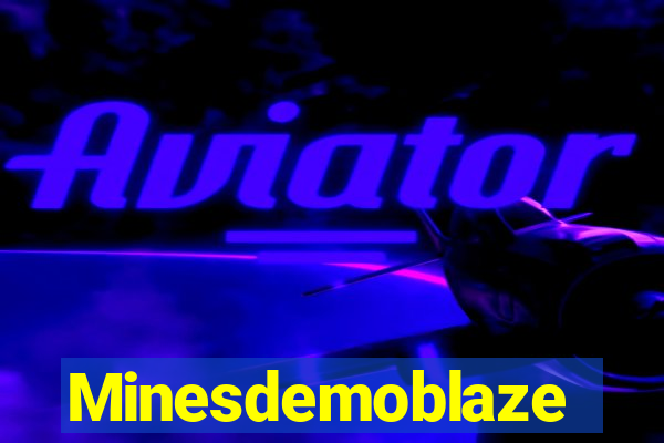 Minesdemoblaze