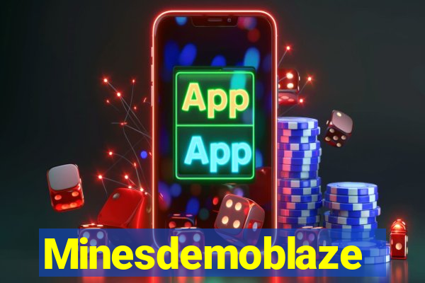 Minesdemoblaze