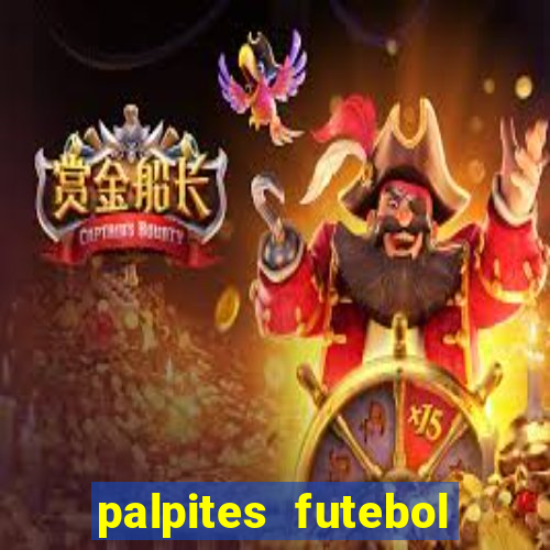 palpites futebol para hoje