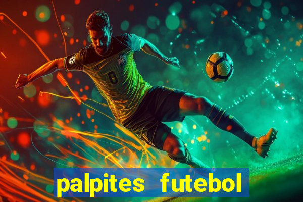 palpites futebol para hoje