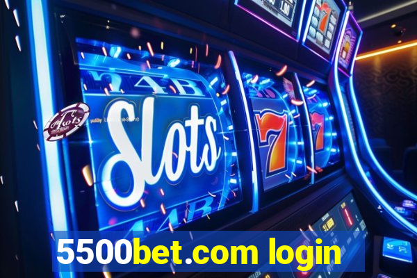 5500bet.com login