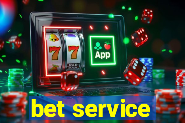 bet service