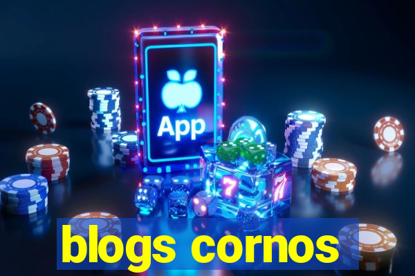 blogs cornos