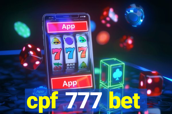 cpf 777 bet