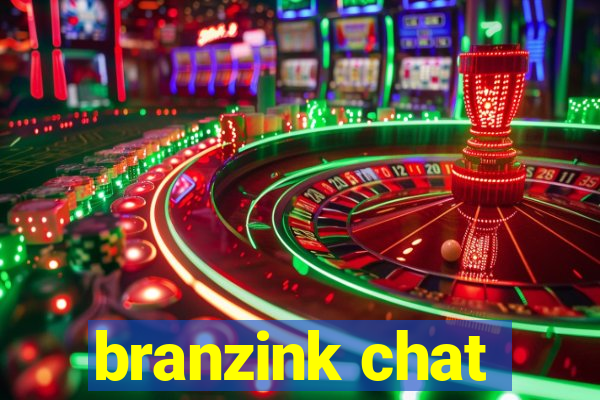 branzink chat