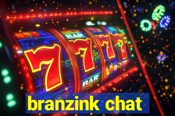 branzink chat