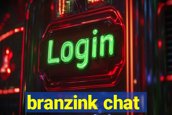 branzink chat