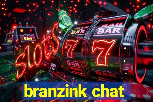 branzink chat