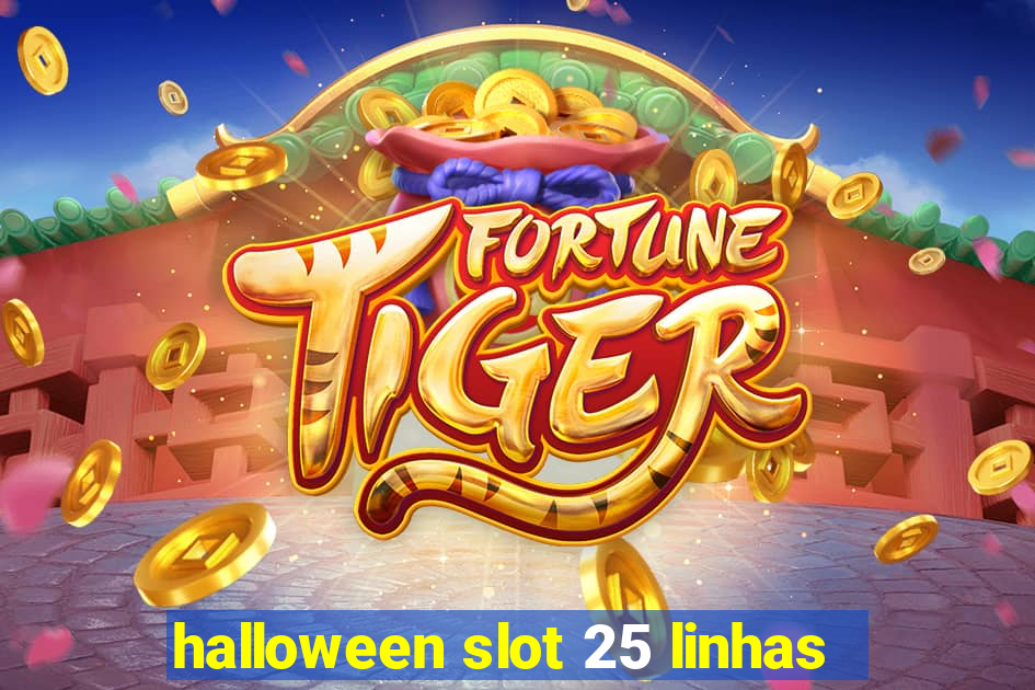 halloween slot 25 linhas