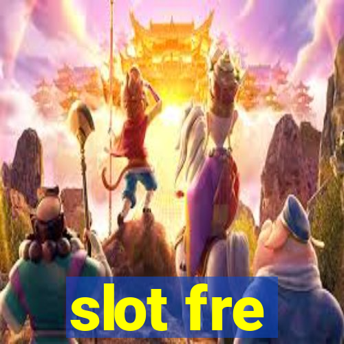 slot fre