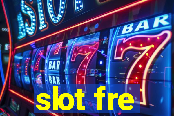 slot fre