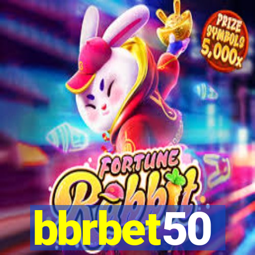 bbrbet50