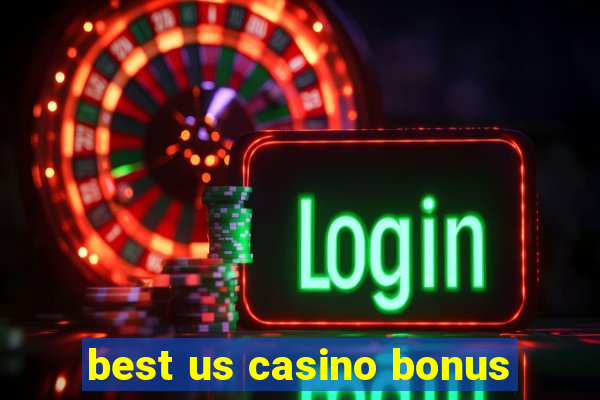 best us casino bonus