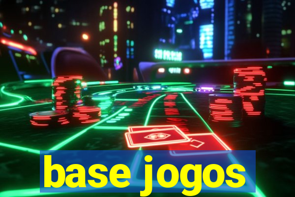 base jogos