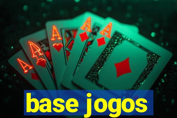 base jogos