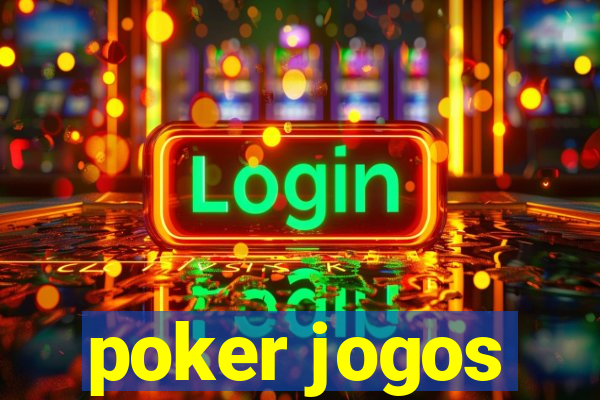 poker jogos