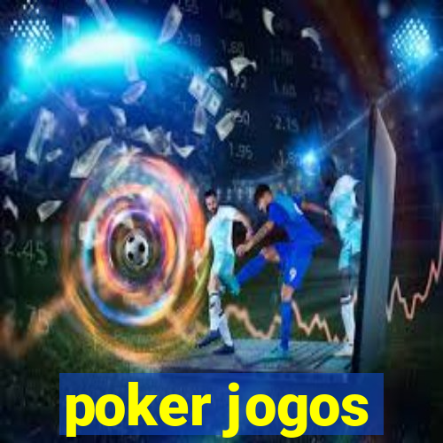 poker jogos