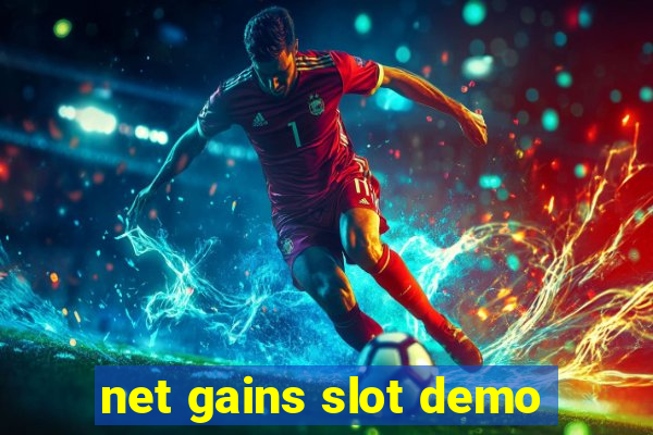 net gains slot demo