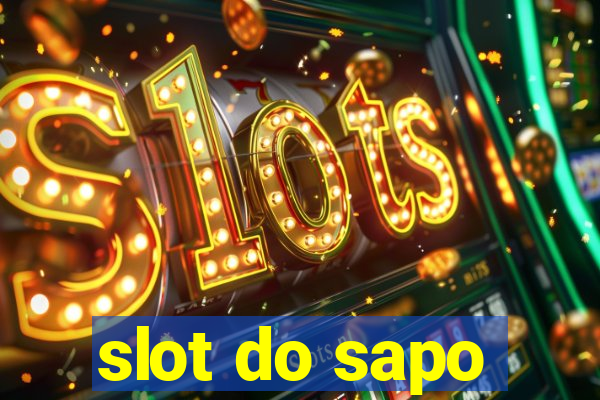 slot do sapo