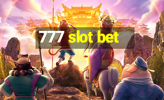 777 slot bet