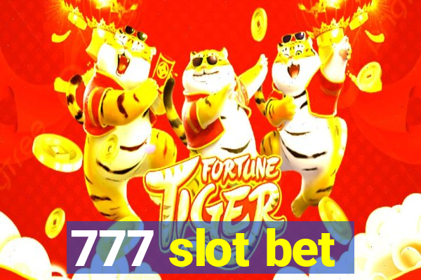 777 slot bet